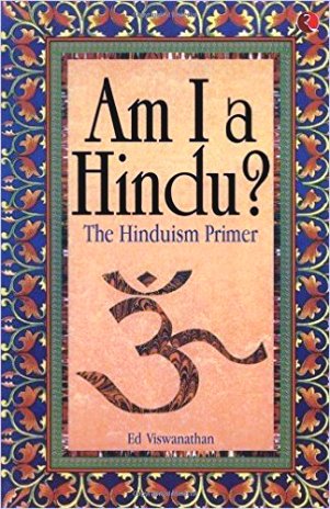 Am I a Hindu the Hinduism Primer